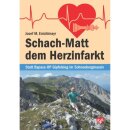 Schach-Matt dem Herzinfarkt, Josef M. Enichlmayr