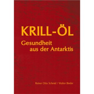 Krill-&Ouml;l Gesundheit aus der Antarktis